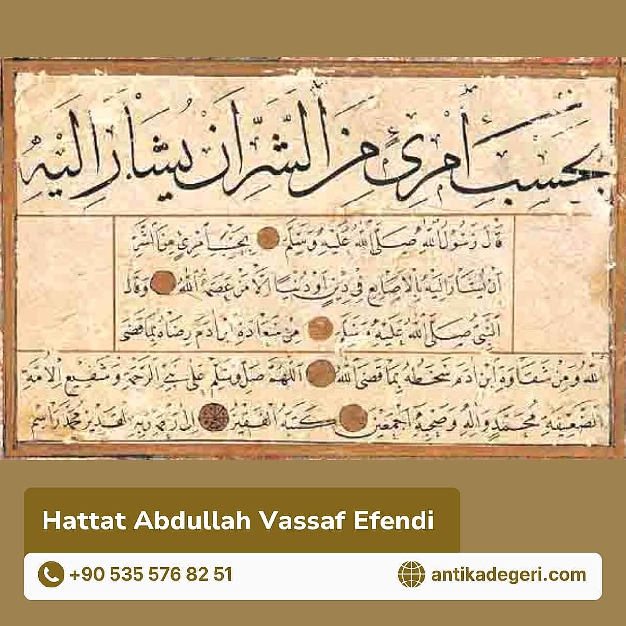 Hattat Abdullah Vassaf Efendi ile alakalı bu içeriğe yakından göz atarak sizlerde hemen bilgi sahibi olabilirsiniz.